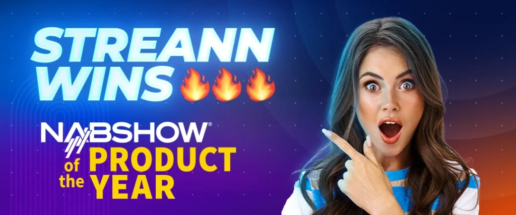 Streann Wins Nabshow of Product of the Year